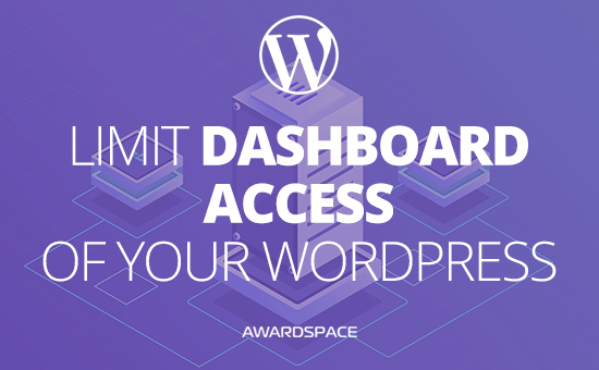 How to Limit WordPress Dashboard Access