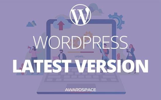 WordPress Latest Version (Edited 25.11.2019)