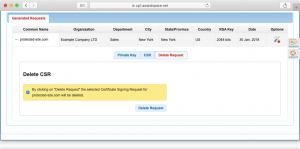 You can always delete an existing CSR. You will be asked to confirm your choice.